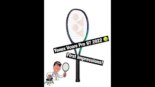 Yonex Vcore Pro 97 2022  First Impressions [upl. by Aehsel792]