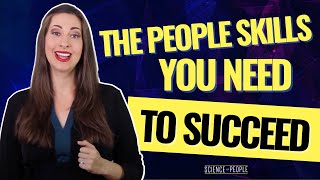 10 Essential People Skills You Need to Succeed [upl. by Eremaj139]