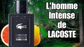 Lhomme INTENSE de Lacoste [upl. by Elsilrac]