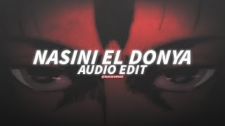 Nasini El Donya  Ragheb Alama Edit Audio [upl. by Ecaroh]