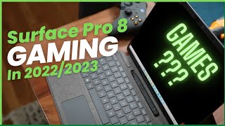 Can You Really Game On A Surface Pro 8 in 20222023 [upl. by Tresa]