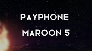 Payphone  Maroon 5 ft Wiz Khalifa Lyric Video [upl. by Aelsel]