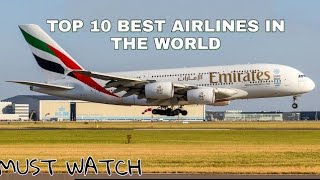 Top ten 10 best airlines in world 2018 latest [upl. by Eicram]