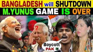 BANGLADESH IS GOING TO SHUTDOWN  INDIA BIG THREAT FOR YUNUS [upl. by Kristoffer876]