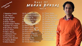 Mohan Bhusal Jukebox A Nepali Pop Song Collection Best Of Mohan Bhusal Vol  1 Official Channel [upl. by Marchak]