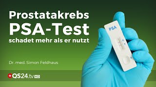 Prostatakrebs PSATest schadet mehr als er nutzt  Dr med Simon Feldhaus  NaturMEDIZIN  QS24 [upl. by Drewett464]