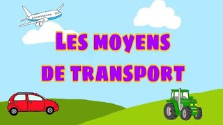 Les moyens de transport en français [upl. by Trudnak]