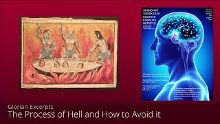 The Process of Hell and How to Avoid It [upl. by Olmstead]