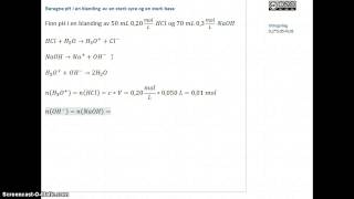 Beregne pH i en blanding av en sterk syre og en sterk base [upl. by Hanonew]
