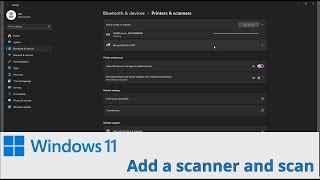 When I need to add a scanner and scan Windows 11 [upl. by Eicnahc]