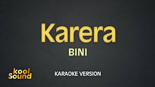 KARERA  BINI  Karaoke Version  koolSound [upl. by Jo Ann64]