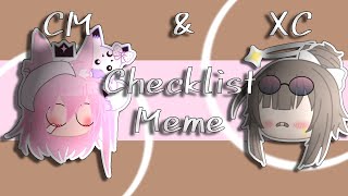 Checklist meme‖巧沫mot [upl. by Behah]