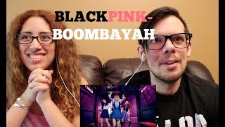 BLACKPINK BOOMBAYAH REACTION First Time KPOP [upl. by Ydaj]