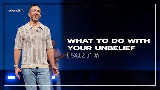 ChurchOnline  What To Do With Your Unbelief Part 6  Pastor Jared Nieman [upl. by Sanderson140]