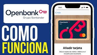 Cómo FUNCIONA OPENBANK  Banco Online Tutorial Para Principiantes [upl. by Clyve]