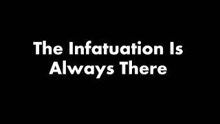 The Infatuation Is Always There Lyric Video  Typecast [upl. by Peirsen]