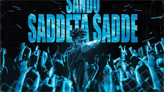 Sando  Saddeta Sadde  සද්දෙට සද්දෙ  Official Lyrics Video [upl. by Meli]