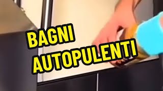 CONOSCI I BAGNI AUTOPULENTI [upl. by Enetsuj152]