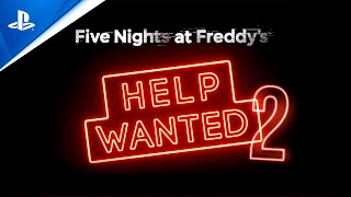 Five Nights at Freddys Help Wanted 2  Gameplay Release Trailer  PS VR2 Games [upl. by Felt]