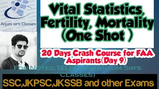 Vital StatisticsFertilityMortalityJKSSB SSC JK PSC Anjum sir FAA Statistics [upl. by Brainard]