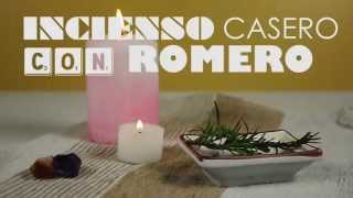 Incienso casero con romero  iMujerHogar [upl. by Tracee]