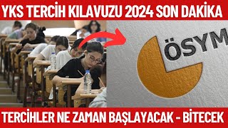 YKS Tercih kılavuzu ne zaman yayımlanacak Tercihler ne zaman başlayacak [upl. by Notned]