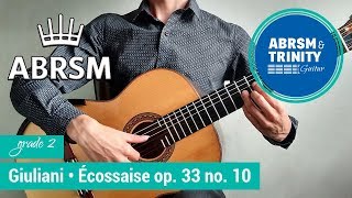 Ã‰cossaise op 33 no 10 â˜… Mauro Giuliani ðŸŽµ Grade 2  ABRSM [upl. by Adnaluy353]