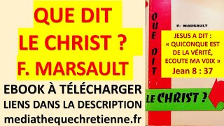 37 QUE DIT LE CHRIST  F MARSAULT [upl. by Ameerak976]