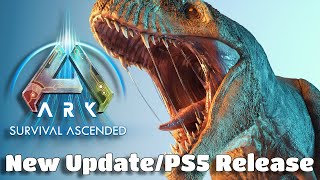 ARK Survival Ascended NEW Update is Live  PS5 Release Update [upl. by Vedetta]