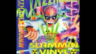 DJ Hixxy Tazzmania amp Slammin Vinyl [upl. by Nwahsram]