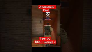 ZIMEZIDAN57 FEAT ICK Rodrogo 3 🚀💯 [upl. by Warfore]