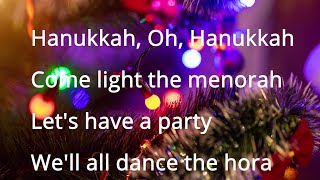 🕎 Hanukkah Oh Hanukkah  Celebrate the Festival of Lights  Christmas Songs with Lyrics [upl. by Bone]