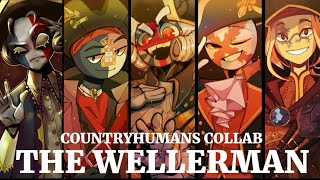 THE WELLERMAN  COUNTRYHUMANS COLLAB [upl. by Ihskaneem]