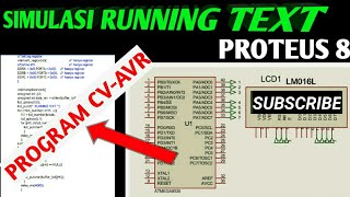 Simulasi Running Text LCDLM016L amp ATMEGA8535 Menngunakan Proteus amp CvAvr [upl. by Hau805]