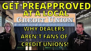 WHY A LOCAL CREDIT UNION PREAPPROVAL is a MUST HAVE for CAR BUYERS in 2024 The Homework Guy [upl. by Saretta861]