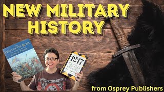 Great New Military History from Osprey [upl. by Jagir]