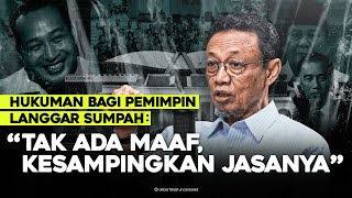 HUKUMAN BAGI PEMIMPIN LANGGAR SUMPAH quotTAK ADA MAAF KESAMPINGKAN JASANYAquot [upl. by Gwennie]