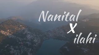 Nanital X ilahi [upl. by Hittel]