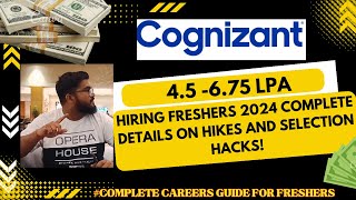 Cognizant Hiring 2024 45 LPA 675 LPA Complete Details on Hikes and Selection Hacks [upl. by Sabanrab607]