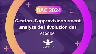 gestion dapprovisionnement analyse de lévolution des stocks bac2024 [upl. by Dnaltiac]