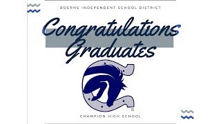 Class of 2019 Boerne Champion High School Graduation Ceremony [upl. by Ahsir]