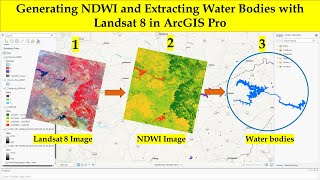 Generating NDWI and Extracting Water Bodies with Landsat 8 in ArcGIS Pro [upl. by Ardnu]