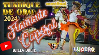 FLAMANTE CAPORAL Semifinal Tundique 2024 Oficial [upl. by Addi]