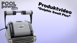 Poolroboter Dolphin Swell Plus [upl. by Nnylassej]