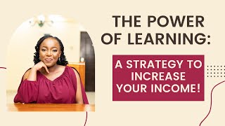 INVEST IN YOURSELF  LEARNING LEADS TO HIGHER EARNINGS [upl. by Nasho]