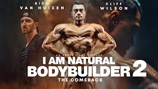 I AM NATURAL BODYBUILDER 2  THE MOVIE  By Rico van Huizen [upl. by Marjory]