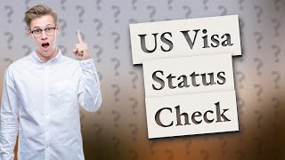 Can I check my US visa status online [upl. by Lasley]