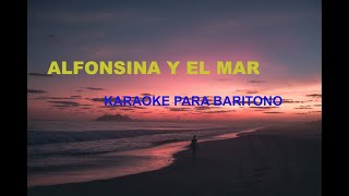 Alfonsina y el Mar  Karaoke para Baritono [upl. by Wincer]