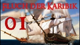 Lets Play Pirates of the Caribbean german 01 Unheil aus Frankreich [upl. by Mongeau232]