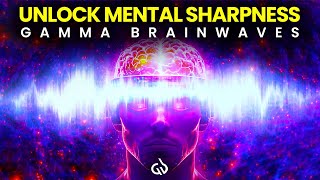 Gamma Brainwave Stimulation Binaural Beats to Unlock Mental Sharpness amp Clarity [upl. by Dachi]